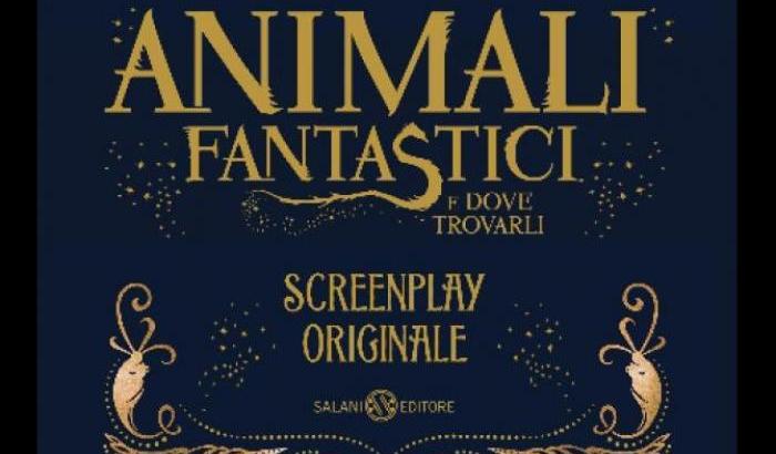 "Animali fantastici", in libreria la sceneggiatura della Rowling
