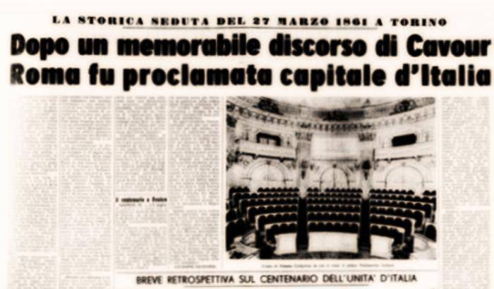 Libera Chiesa, in libero Stato: il 27 marzo 1861 Roma è capitale d'Italia