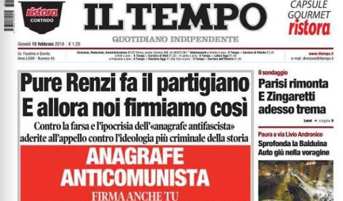Per il quotidiano Il Tempo il fascismo è una farsa: "aderite all'anagrafe anticomunista"