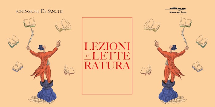 'Lezioni di letteratura': a Roma un'occasione unica per riscoprire i classici e non solo
