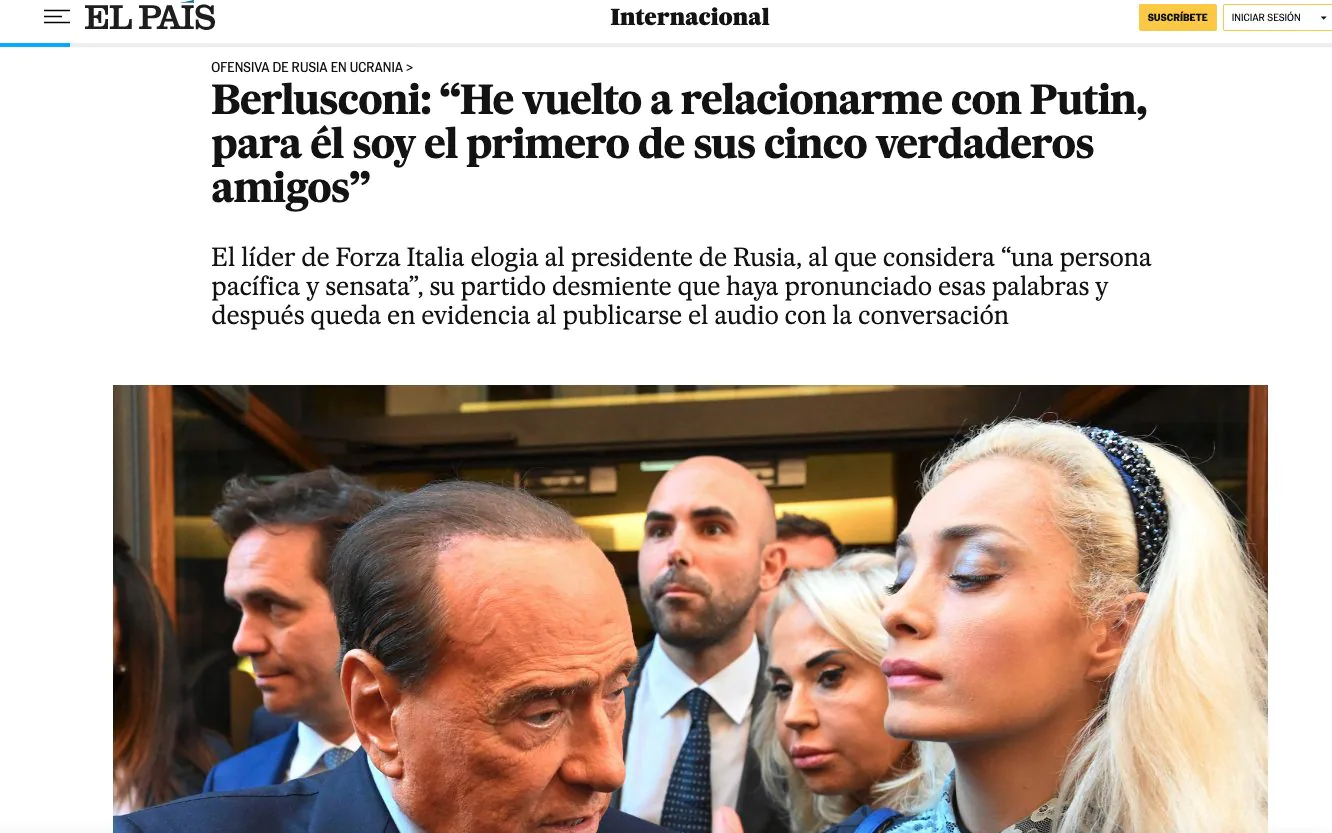 El Paìs: "Berlusconi  ha già difeso l'invasione di Putin. Questa recidiva rivela il suo reale pensiero"