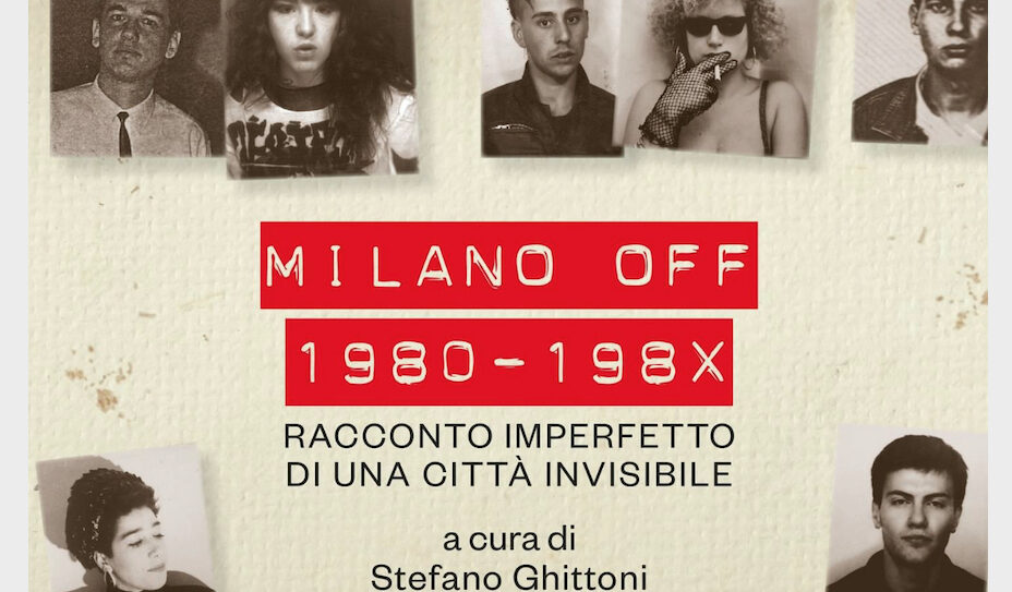 Un libro per fissare gli anni 80 visti e vissuti a Milano