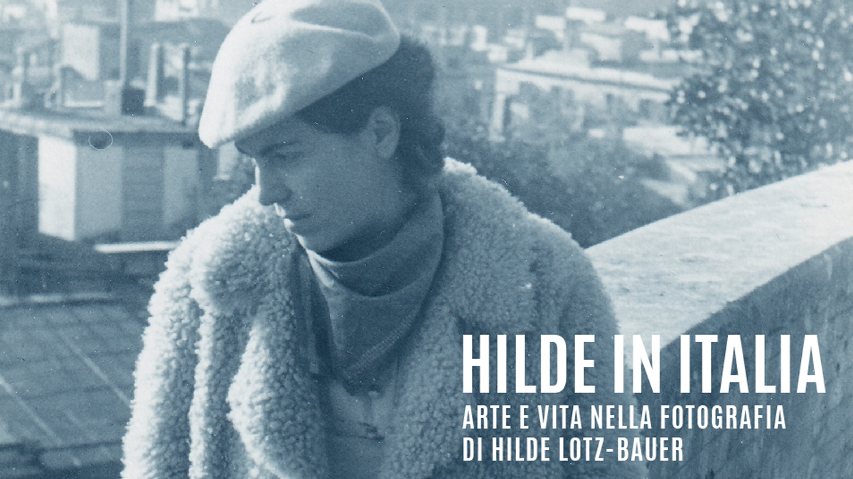 Hilde Lotz-Bauer Gli scatti di Hilde Lotz-Bauer esposti al Museo di Roma in Trastevere