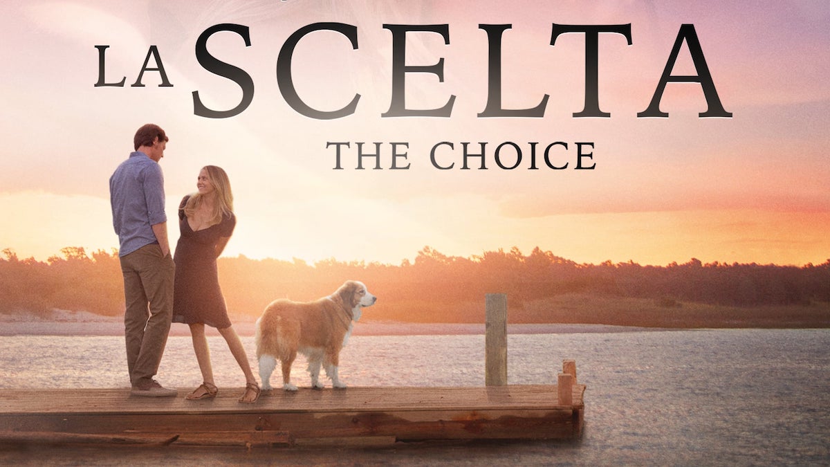 la-scelta "La scelta - The choice", alle 21.35 su Canale 5: la trama e il cast del film in onda martedì 2 luglio 2024