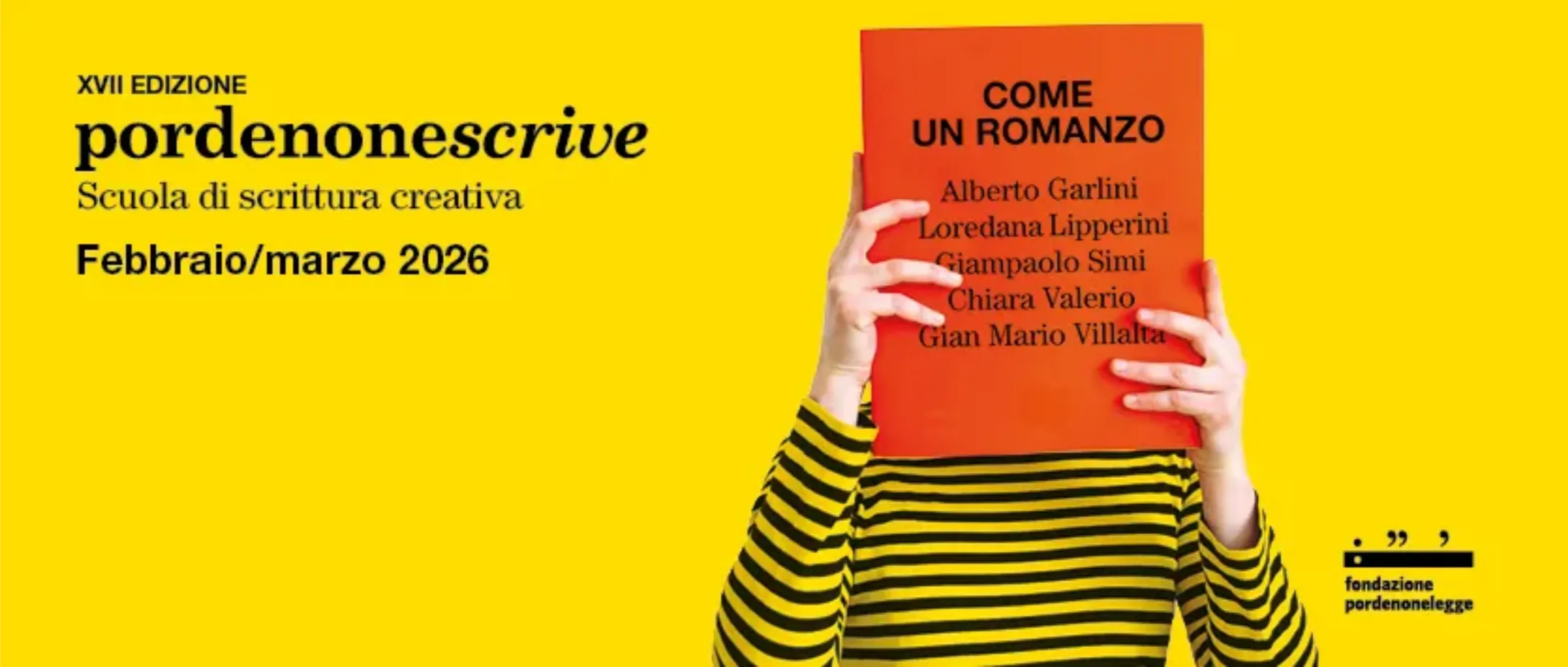 Torna con la diciassettesima edizione la scuola di scrittura Pordenonescrive