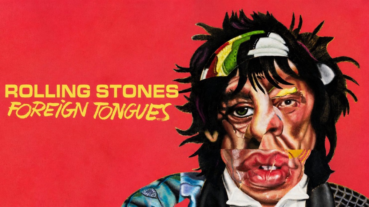 Rolling Stones: in arrivo &ldquo;Foreign Tongues&rdquo;, un nuovo capitolo leggendario