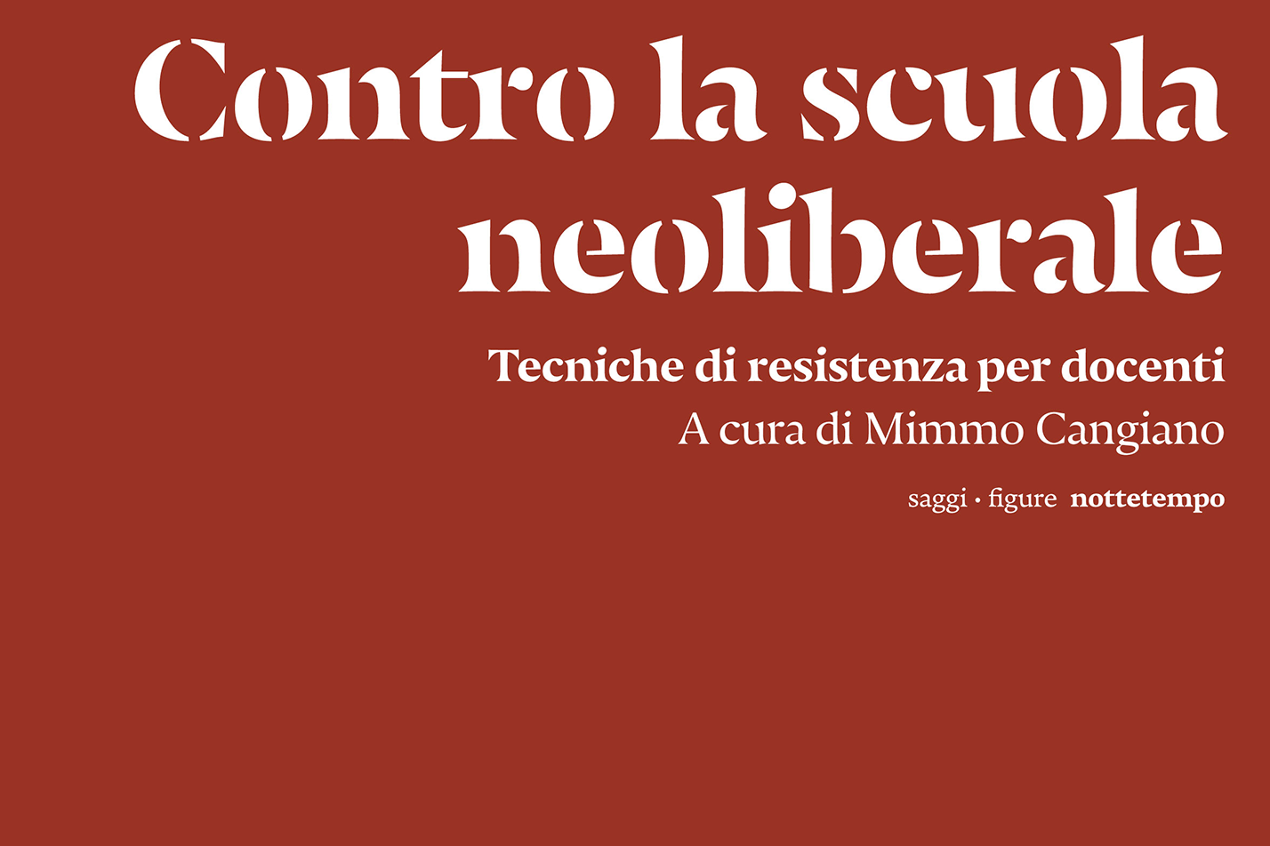 Il neoliberalismo che ha trasformato l’istruzione in logiche di mercato